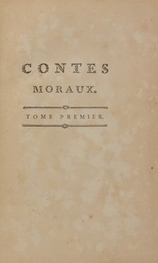  Marmontel Jean Francois : Contes moraux. Tome premier (-troisieme).  Hubert Francois Gravelot  - Asta Libri, manoscritti e autografi - Libreria Antiquaria Gonnelli - Casa d'Aste - Gonnelli Casa d'Aste