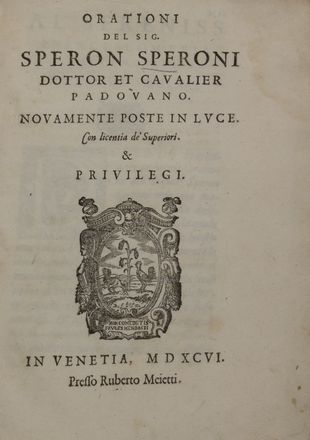  Speroni Sperone : Orationi.  - Asta Libri, manoscritti e autografi - Libreria Antiquaria Gonnelli - Casa d'Aste - Gonnelli Casa d'Aste
