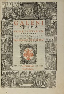  Galenus Claudius : Opera ex nona Iuntarum editione.  - Asta Libri, manoscritti e autografi - Libreria Antiquaria Gonnelli - Casa d'Aste - Gonnelli Casa d'Aste