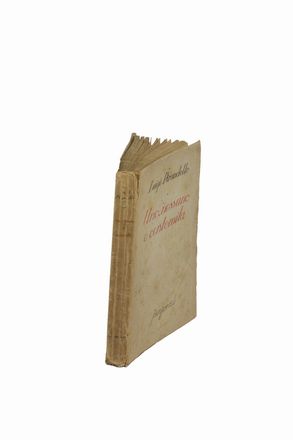  Pirandello Luigi : Uno, nessuno e centomila. Letteratura italiana, Letteratura  - Auction BOOKS, MANUSCRIPTS AND AUTOGRAPHS - Libreria Antiquaria Gonnelli - Casa d'Aste - Gonnelli Casa d'Aste