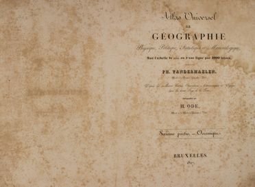  Vandermaelen Philippe Marie Guillaume : Atlas universel de g�ographie  physique, politique, statistique et min�ralogique [...]. Sixi�me partie - Oc�anique. Atlanti, Geografia e viaggi  - Auction BOOKS, MANUSCRIPTS AND AUTOGRAPHS - Libreria Antiquaria Gonnelli - Casa d'Aste - Gonnelli Casa d'Aste