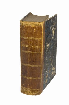  Nelli Giovanni : Il Re dei cuochi. Trattato di gastronomia universale. Gastronomia  - Auction BOOKS, MANUSCRIPTS AND AUTOGRAPHS - Libreria Antiquaria Gonnelli - Casa d'Aste - Gonnelli Casa d'Aste