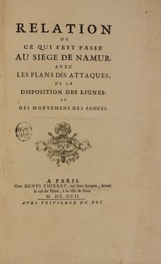  Racine Jean : Relation de ce qui s'est pass� au Si�ge de Namur...  - Asta Libri, manoscritti e autografi - Libreria Antiquaria Gonnelli - Casa d'Aste - Gonnelli Casa d'Aste