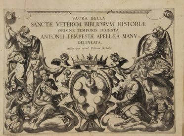  Tempesta Antonio : Sacra Bella Sanctae Veterum Bibliorum Historiae... Incisione, Figurato, Arte, Collezionismo e Bibiografia  - Auction BOOKS, MANUSCRIPTS AND AUTOGRAPHS - Libreria Antiquaria Gonnelli - Casa d'Aste - Gonnelli Casa d'Aste