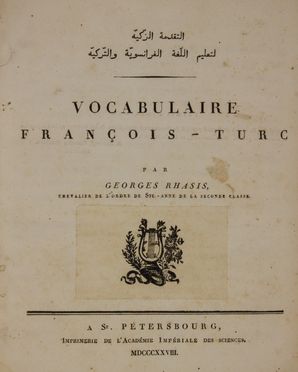  Rhasis Georges : Vocabulaire francais-turc. Premiere partie [-seconde].  - Asta Libri, manoscritti e autografi - Libreria Antiquaria Gonnelli - Casa d'Aste - Gonnelli Casa d'Aste