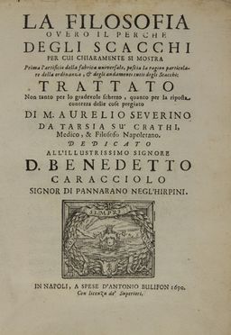  Severino Marco Aurelio : La filosofia ovvero il perch� degli scacchi...  - Asta Libri, manoscritti e autografi - Libreria Antiquaria Gonnelli - Casa d'Aste - Gonnelli Casa d'Aste