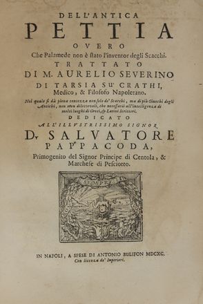  Severino Marco Aurelio : La filosofia ovvero il perch� degli scacchi...  - Asta Libri, manoscritti e autografi - Libreria Antiquaria Gonnelli - Casa d'Aste - Gonnelli Casa d'Aste