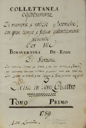  De Rossi Bonaventura : Collettanea copiosissima di memorie, e notizie istoriche, con gran tempo, e fatica autenticamente desunte per me [...] per seriamente descrivere l'Istoria e successi tanto della citt� di Luni, quanto di Sarzana [...] Tomo primo (-quarto). Storia locale, Storia, Diritto e Politica  Bartolomeo Lucciardi  - Auction BOOKS, MANUSCRIPTS AND AUTOGRAPHS - Libreria Antiquaria Gonnelli - Casa d'Aste - Gonnelli Casa d'Aste