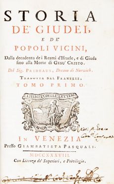  Prideaux Humphrey : Storia de' Giudei e de' popoli vicini?.Tomo primo [-quinto]. Storia locale, Geografia e viaggi, Storia, Diritto e Politica  Felice Francesco Polanzani  (Noale (Venezia), 1700 - Roma, 1783)  - Auction Books, Manuscripts & Autographs - Libreria Antiquaria Gonnelli - Casa d'Aste - Gonnelli Casa d'Aste