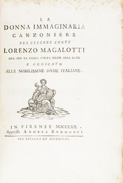  Magalotti Lorenzo : La donna immaginaria canzoniere... Letteratura italiana, Letteratura  - Auction Books, Manuscripts & Autographs - Libreria Antiquaria Gonnelli - Casa d'Aste - Gonnelli Casa d'Aste