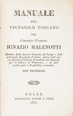  Malenotti Ignazio : Manuale del vignaiolo toscano.  - Asta Libri, Manoscritti e Autografi - Libreria Antiquaria Gonnelli - Casa d'Aste - Gonnelli Casa d'Aste
