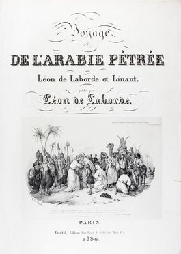  Laborde Léon (de) : Voyage de l'Arabie Pétrée.  - Asta Libri, Manoscritti e Autografi - Libreria Antiquaria Gonnelli - Casa d'Aste - Gonnelli Casa d'Aste