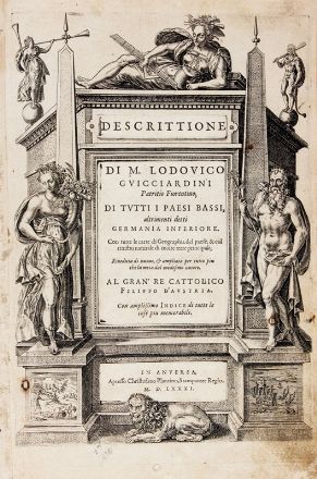  Guicciardini Lodovico : Descrittione di tutti i Paesi Bassi, altrimenti detti Germania Inferiore. Con tutte le carte di Geographia del paese, & col ritratto naturale di molte terre principali [...] Riveduta di nuovo, & ampliata... Geografia e viaggi, Cartografia, Figurato, Geografia e viaggi, Collezionismo e Bibliografia  Abraham De Bruyn  (Anversa,  - Colonia, 1587), Crispin (van den) Broeck  (1530)  - Auction Books, Manuscripts & Autographs - Libreria Antiquaria Gonnelli - Casa d'Aste - Gonnelli Casa d'Aste