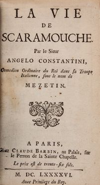  Costantini Angelo : La vie de Scaramouche.  - Asta Libri & Grafica. Parte II: Autografi, Musica & Libri a Stampa - Libreria Antiquaria Gonnelli - Casa d'Aste - Gonnelli Casa d'Aste