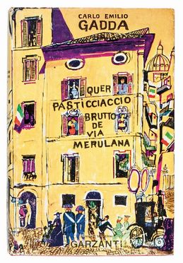  Gadda Carlo Emilio : Quer pasticciaccio brutto de via Merulana.  - Asta Libri, Manoscritti e Autografi - Libreria Antiquaria Gonnelli - Casa d'Aste - Gonnelli Casa d'Aste