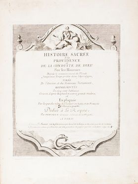 Marne Louis Antoine de : Histoire sacrée de la Providence et de la conduite de Dieu sur les hommes [...] representée en cinq cent tableaux gravez d'apres Raphael et autres grands maîtres.  - Asta Libri, Manoscritti e Autografi - Libreria Antiquaria Gonnelli - Casa d'Aste - Gonnelli Casa d'Aste