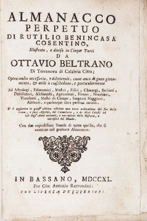  Benincasa Rutilio : Almanacco perpetuo [...] illustrato, e diviso in cinque parti da Ottavio Beltrano...  Ottavio Beltrano  - Asta Libri, Manoscritti e Autografi - Libreria Antiquaria Gonnelli - Casa d'Aste - Gonnelli Casa d'Aste