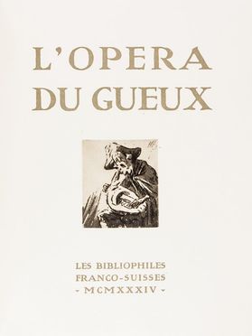  Gay John : L'op�ra du Gueux.  Louise Ibels  - Asta Libri, Manoscritti e Autografi - Libreria Antiquaria Gonnelli - Casa d'Aste - Gonnelli Casa d'Aste