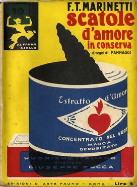 Serie del Fauno Giallo (-tutto il pubblicato).  Amerigo Bartoli, Giuseppe Zucca, Filippo Tommaso Marinetti  (1876 - 1994), Luciano [pseud. di Vecchi Omero] Folgore  (1888 - 1966), Massimo Bontempelli  - Asta Libri, Manoscritti e Autografi - Libreria Antiquaria Gonnelli - Casa d'Aste - Gonnelli Casa d'Aste