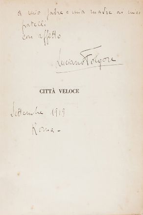  Folgore Luciano [pseud. di Vecchi Omero] : Citt� veloce. Futurismo, Poesia, Arte, Letteratura  - Auction Books, Manuscripts & Autographs - Libreria Antiquaria Gonnelli - Casa d'Aste - Gonnelli Casa d'Aste