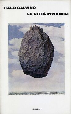  Calvino Italo : Le citt� invisibili.  - Asta Libri, Manoscritti e Autografi - Libreria Antiquaria Gonnelli - Casa d'Aste - Gonnelli Casa d'Aste