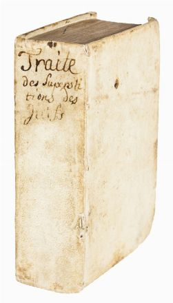  Spinoza Baruch : Traitté des Ceremonies Superstitieuses des Juifs tant Anciens que Modernes.  - Asta Libri, Manoscritti e Autografi - Libreria Antiquaria Gonnelli - Casa d'Aste - Gonnelli Casa d'Aste