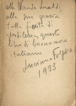 Raccolta di 10 dediche autografe su libri, alcuni in prima edizione.  Curzio Malaparte  - Auction Books, Manuscripts & Autographs - Libreria Antiquaria Gonnelli - Casa d'Aste - Gonnelli Casa d'Aste