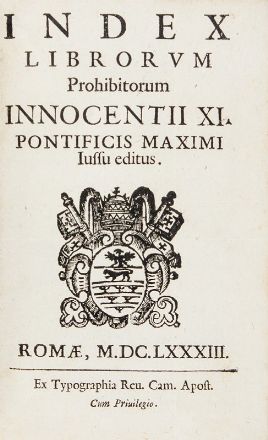 Index librorum prohibitorum Innocentii XI...  - Asta Libri, Manoscritti e Autografi - Libreria Antiquaria Gonnelli - Casa d'Aste - Gonnelli Casa d'Aste