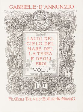  D'Annunzio Gabriele : Laudi del cielo del mare della terra e degli eroi. Vol. I (-II).  - Asta Libri, Manoscritti e Autografi - Libreria Antiquaria Gonnelli - Casa d'Aste - Gonnelli Casa d'Aste