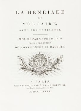  Voltaire Franois-Marie Arouet (de) : La Henriade [...] avec les variantes. Teatro, Musica, Teatro, Spettacolo  - Auction Books, Manuscripts & Autographs - Libreria Antiquaria Gonnelli - Casa d'Aste - Gonnelli Casa d'Aste