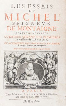  Montaigne Michel Eyquem (de) : Les Essais [...]. Edition nouvelle. Corrigee suivant les premieres impressions de l'Angelier...  - Asta Libri, Manoscritti e Autografi - Libreria Antiquaria Gonnelli - Casa d'Aste - Gonnelli Casa d'Aste