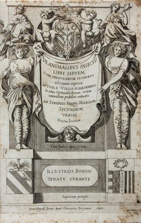  Aldrovandi Ulisse : De animalibus insectis libri septem, cum singulorum iconibus ad vivum expressis...  Andrea Salmincio  - Asta Libri & Grafica. Parte II: Autografi, Musica & Libri a Stampa - Libreria Antiquaria Gonnelli - Casa d'Aste - Gonnelli Casa d'Aste