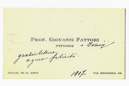  Fattori Giovanni : Lettera autografa firmata inviata all?artista Vieri Nannetti, pronipote di Fattori.  - Asta Libri & Grafica. Parte II: Autografi, Musica & Libri a Stampa - Libreria Antiquaria Gonnelli - Casa d'Aste - Gonnelli Casa d'Aste