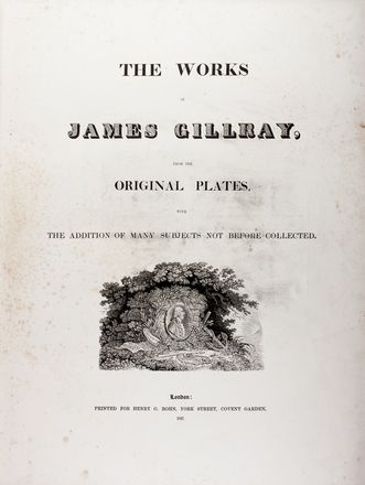  Gillray (o Gilray) James : The Works of James Gillray, from the Original Plates, With the Addition of Many Subjects Not Before Collected.  - Asta Libri & Grafica. Parte II: Autografi, Musica & Libri a Stampa - Libreria Antiquaria Gonnelli - Casa d'Aste - Gonnelli Casa d'Aste