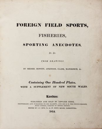 Foreign Field Sports, Fisheries, Sporting Anecdotes ... from Drawings by Messrs. Howitt, Atkinson, Clark, Manskirch.  - Asta Libri & Grafica. Parte II: Autografi, Musica & Libri a Stampa - Libreria Antiquaria Gonnelli - Casa d'Aste - Gonnelli Casa d'Aste