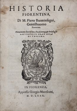  Buoninsegni Domenico : Historia Fiorentina...  - Asta Libri & Grafica. Parte II: Autografi, Musica & Libri a Stampa - Libreria Antiquaria Gonnelli - Casa d'Aste - Gonnelli Casa d'Aste