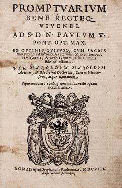  Maroldi Maroldo : Promptuarium bene recteq. viuendi... Storia, Religione, Storia, Diritto e Politica  - Auction Books & Graphics. Part II: Books, Manuscripts & Autographs - Libreria Antiquaria Gonnelli - Casa d'Aste - Gonnelli Casa d'Aste