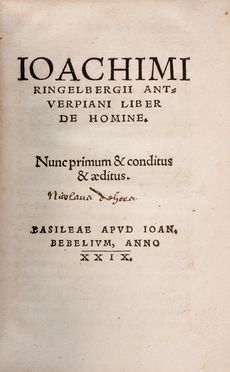  Ringelberg Joachim Sterck van : Liber de homine... Medicina  - Auction Books & Graphics. Part II: Books, Manuscripts & Autographs - Libreria Antiquaria Gonnelli - Casa d'Aste - Gonnelli Casa d'Aste