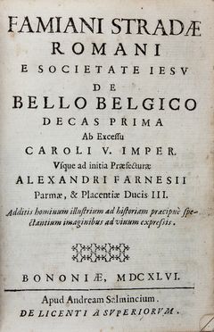  Strada Famiano : De bello Belgico decas prima...  - Asta Libri & Grafica. Parte II: Autografi, Musica & Libri a Stampa - Libreria Antiquaria Gonnelli - Casa d'Aste - Gonnelli Casa d'Aste