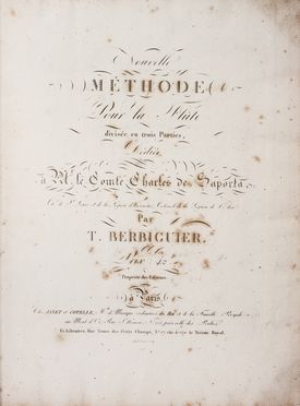  Berbiguier Antoine Benoit Tranquille : Nouvelle methode pour la flute divisée en trois parties...  - Asta Libri & Grafica. Parte II: Autografi, Musica & Libri a Stampa - Libreria Antiquaria Gonnelli - Casa d'Aste - Gonnelli Casa d'Aste