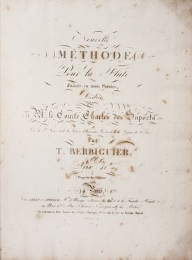  Berbiguier Antoine Benoit Tranquille : Nouvelle methode pour la flute divise en trois parties...  - Asta Libri & Grafica. Parte II: Autografi, Musica & Libri a Stampa - Libreria Antiquaria Gonnelli - Casa d'Aste - Gonnelli Casa d'Aste