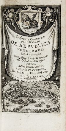  Contarini Gasparo : De Republica Venetorum libri quinque.  - Asta Libri & Grafica. Parte II: Autografi, Musica & Libri a Stampa - Libreria Antiquaria Gonnelli - Casa d'Aste - Gonnelli Casa d'Aste