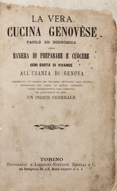  Rossi Emanuele : La vera cucina genovese facile ed economica...  - Asta Libri & Grafica. Parte II: Autografi, Musica & Libri a Stampa - Libreria Antiquaria Gonnelli - Casa d'Aste - Gonnelli Casa d'Aste