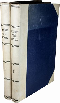 Le cento città d'Italia. Supplemento illustrato mensile del Secolo.  - Asta Libri & Grafica. Parte II: Autografi, Musica & Libri a Stampa - Libreria Antiquaria Gonnelli - Casa d'Aste - Gonnelli Casa d'Aste