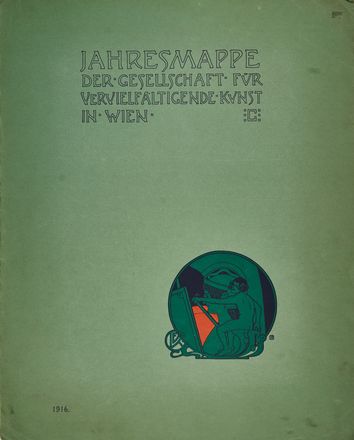  Ferdinand Andri  (Waidhofen an der Ybbs, 1871 - Vienna, 1956) [e altri] : Jahresmappe der Gesellschaft f�r Vervielf�ltigende Kunst in Wien.  - Asta Libri & Grafica - Libreria Antiquaria Gonnelli - Casa d'Aste - Gonnelli Casa d'Aste