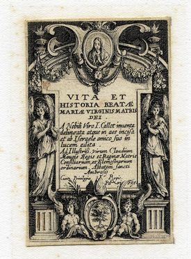  Jacques Callot  (Nancy, 1592 - 1635) : Vita et historia Beatae Mariae Virginis matris Dei  - Auction Books & Graphics - Libreria Antiquaria Gonnelli - Casa d'Aste - Gonnelli Casa d'Aste