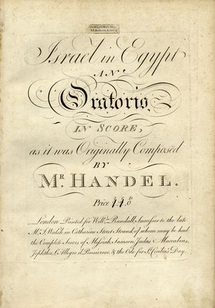  Händel Georg Friedrich : Israel in Egipt / an / Oratorio.  - Asta Libri & Grafica - Libreria Antiquaria Gonnelli - Casa d'Aste - Gonnelli Casa d'Aste