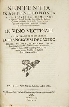  Bologni Antonio : Sententia [...] in vino vectigali... Diritto, Agricoltura, Enologia, Religione, Storia, Diritto e Politica, Scienze naturali, Gastronomia  - Auction Books & Graphics - Libreria Antiquaria Gonnelli - Casa d'Aste - Gonnelli Casa d'Aste