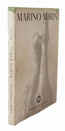  Apollonio Umbro : Marino Marini sculptor. Libro d'Artista, Collezionismo e Bibliografia  - Auction Books & Graphics - Libreria Antiquaria Gonnelli - Casa d'Aste - Gonnelli Casa d'Aste