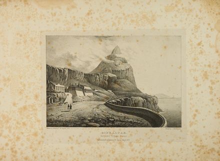  West H. A. : Six Views of Gibraltar from drawings by H.A. West, 12th Infantry.  Thomas Mann Baynes  (1794 - 1876), Charles Hullmandel  - Asta Libri & Grafica - Libreria Antiquaria Gonnelli - Casa d'Aste - Gonnelli Casa d'Aste
